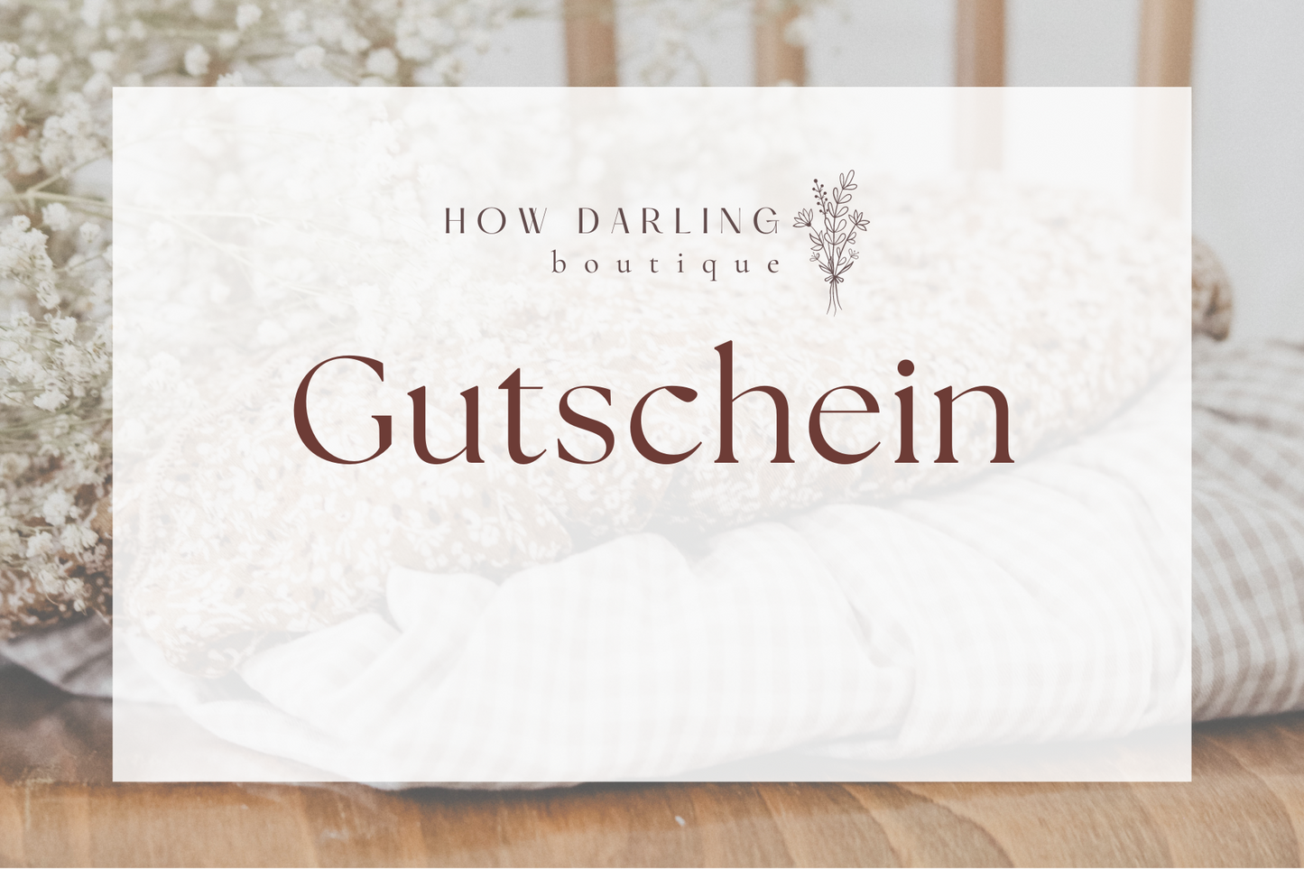 How Darling Boutique - Geschenkgutschein